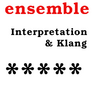 Ensemble - Magazin für Kammermusik - Interpretation und Klang: 5/5
