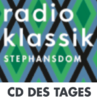 Radio Klassik Stephansdom - CD des Tages