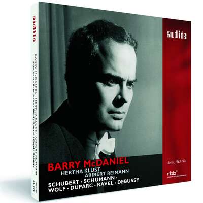 Barry McDaniel sings Schubert, Schumann, Wolf, Duparc, Ravel & Debussy