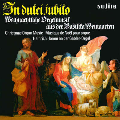 95408 - In Dulci Jubilo - Christmas Organ Music from Weingarten