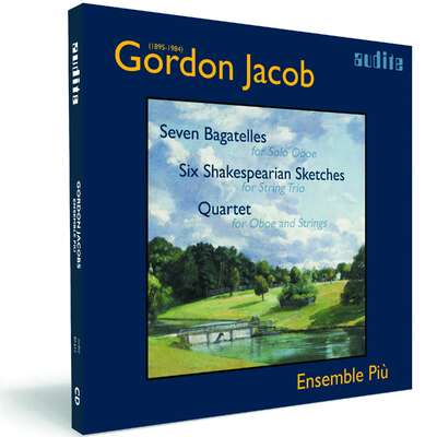 Gordon Jacob: Works for Oboe and Strings