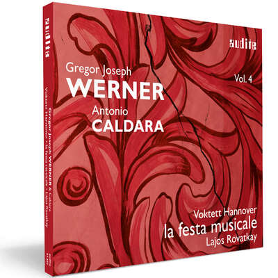 Vol. IV: Werner & Caldara