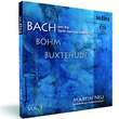 Bach and the North German Tradition Vol. I
