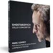 Dmitri Shostakovich: Cello Concertos Nos. 1 & 2