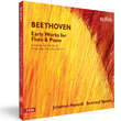 Ludwig van Beethoven: Early Works for Flute and Piano