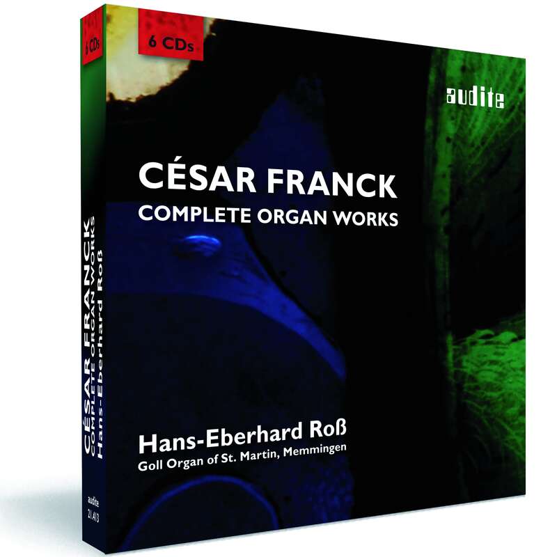 César Franck: Complete Organ Works