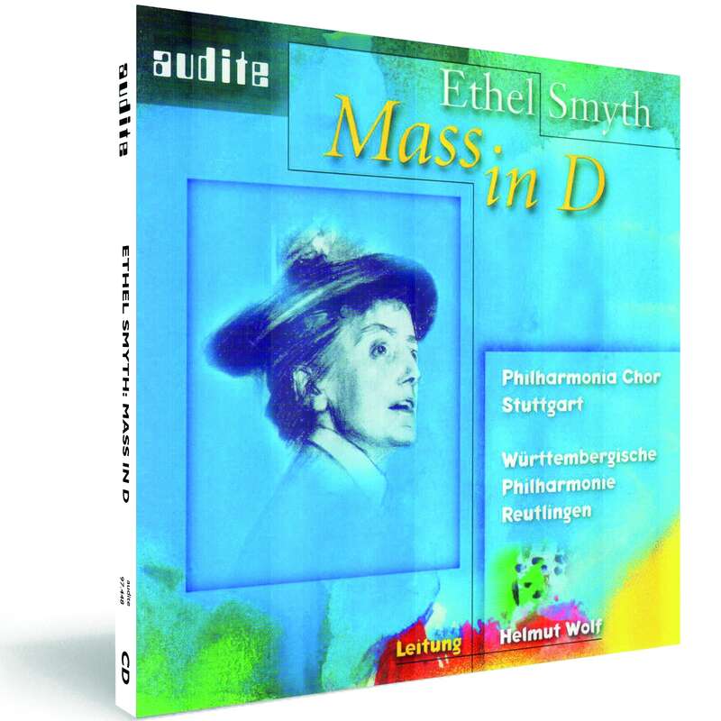 Ethel Smyth: Mass in D