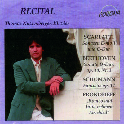 Thomas Nutzenberger plays Scarlatti, Beethoven, Schumann and Prokofiev