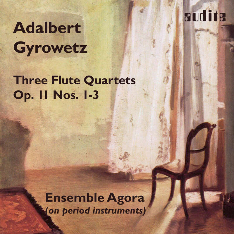 Cover: Adalbert Gyrowetz: Flute Quartets op. 11, Nos. 1-3