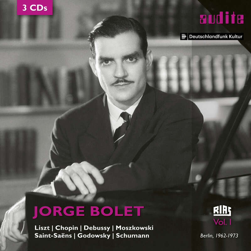Cover: Jorge Bolet: The RIAS Recordings, Vol. I