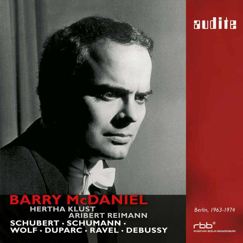 Cover: Barry McDaniel sings Schubert, Schumann, Wolf, Duparc, Ravel & Debussy