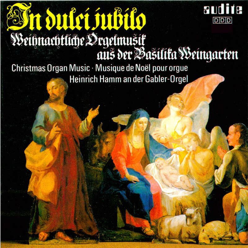 Cover: In Dulci Jubilo - Christmas Organ Music from Weingarten