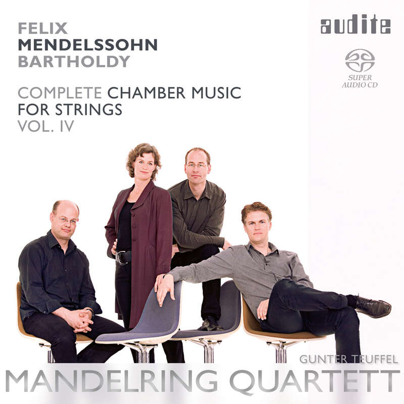 Cover: Felix Mendelssohn Bartholdy: String Quintets in A major (Op. 18 No. 1) & in B flat major (Op. 87 No. 2) & Four Pieces for String Quartet (Op. 81)