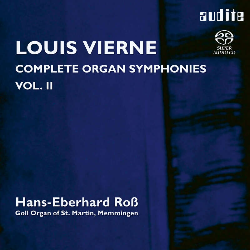 Cover: Louis Vierne: Organ Symphonies op. 28 & op. 32