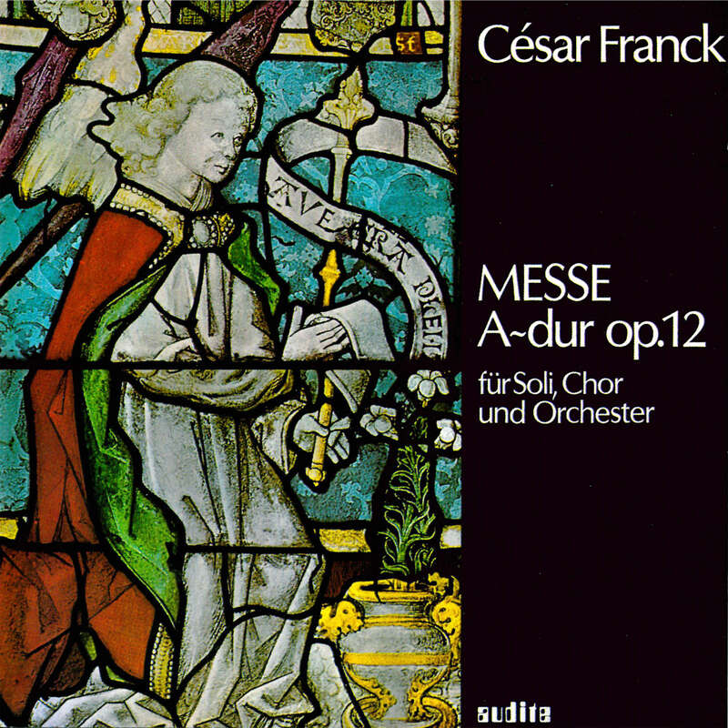 Cover: César Franck: Mass in A-Major op. 12