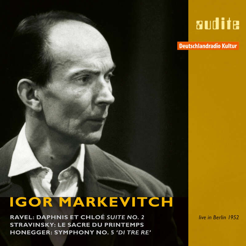 Cover: Igor Markevitch conducts Ravel, Stravinsky and Honegger