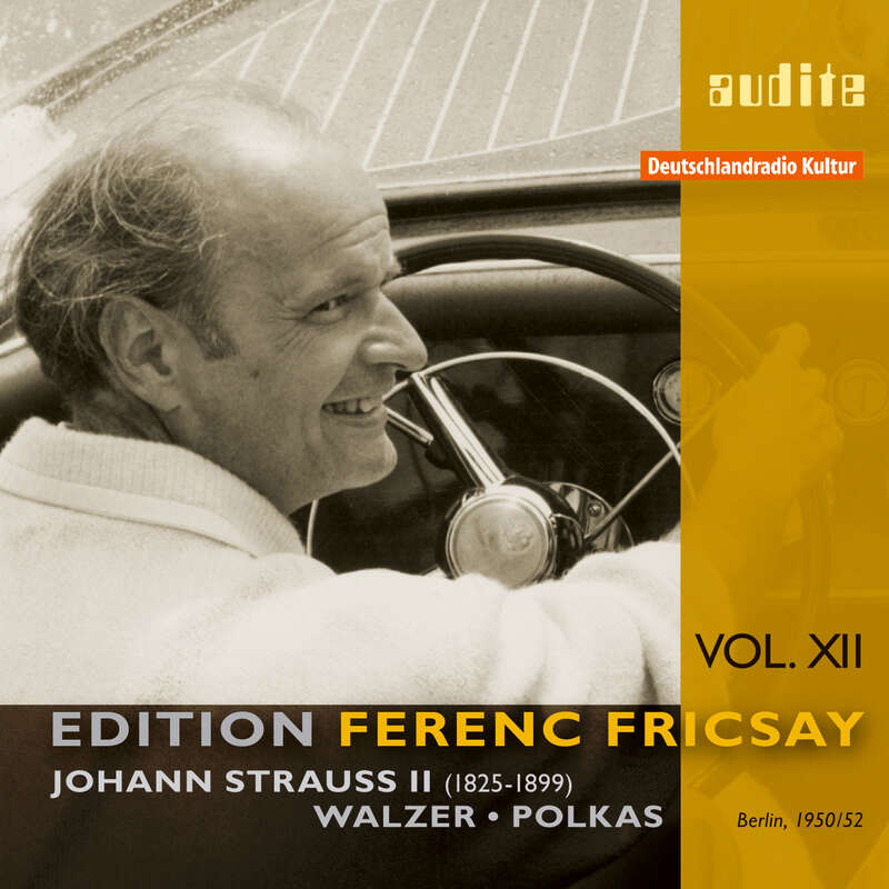 Cover: Edition Ferenc Fricsay (XII) – J. Strauss: Walzer • Polkas