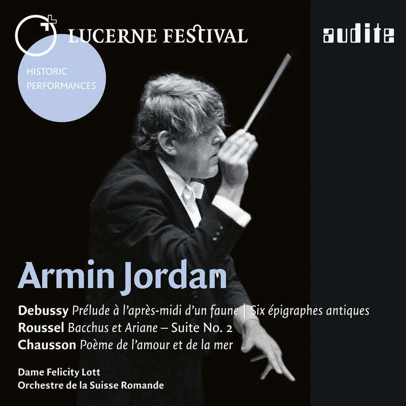Cover: Armin Jordan conducts Debussy, Roussel & Chausson