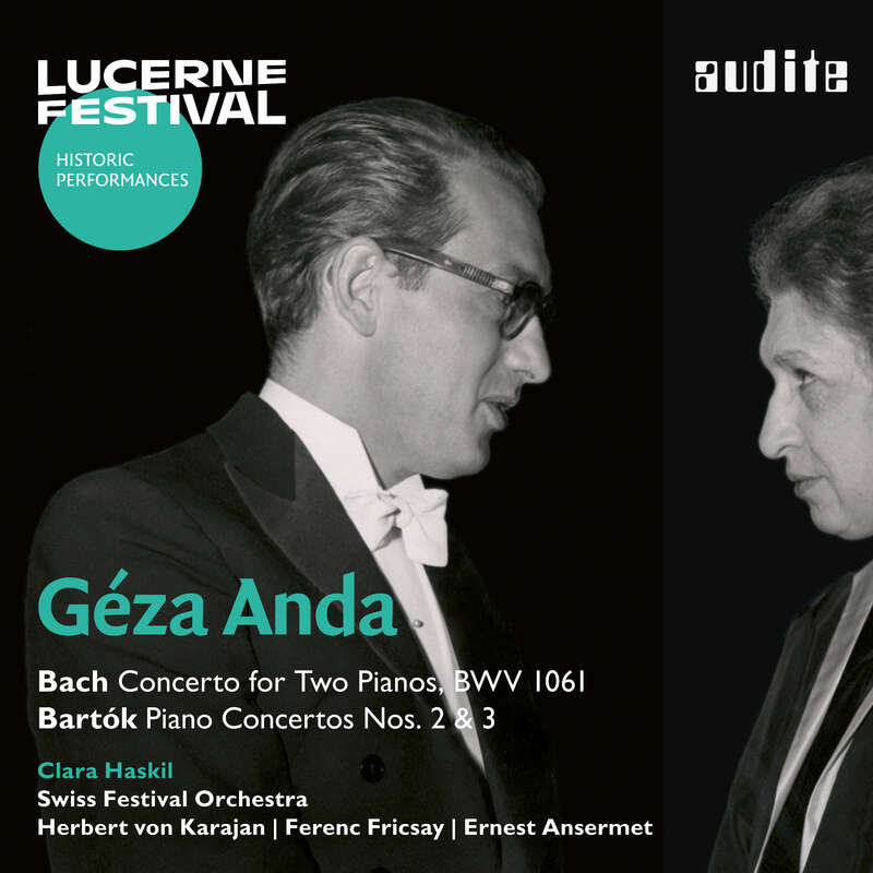 Cover: Géza Anda and Clara Haskil play Bach: Concerto for 2 Pianos, BWV 1061 and Bartók: Piano Concertos Nos. 2 & 3