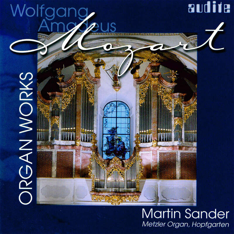 Cover: Wolfgang Amadeus Mozart: Organ Works