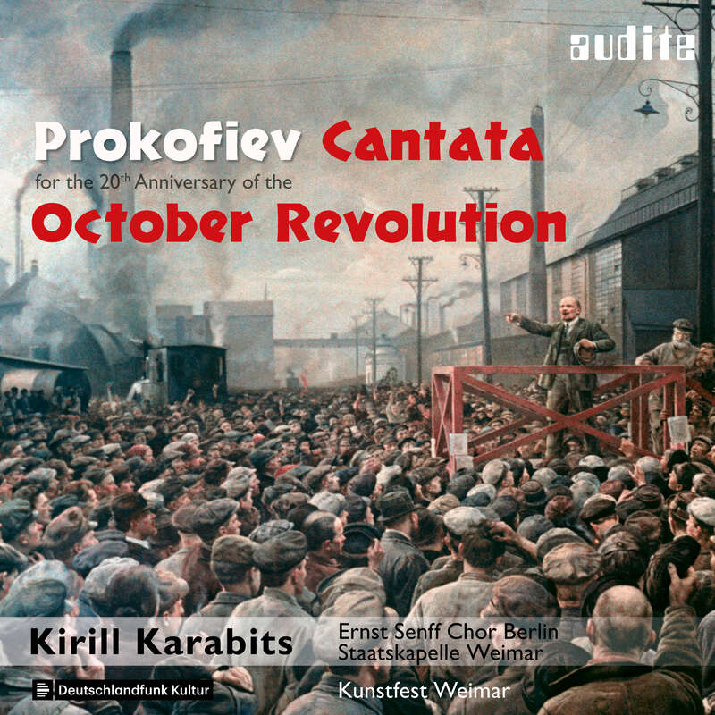 Cover: Sergei Prokofiev: Cantata for the 20th Anniversary of the October Revolution