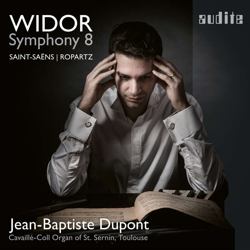 Cover: Jean-Baptiste Dupont plays Widor: Symphony No. 8